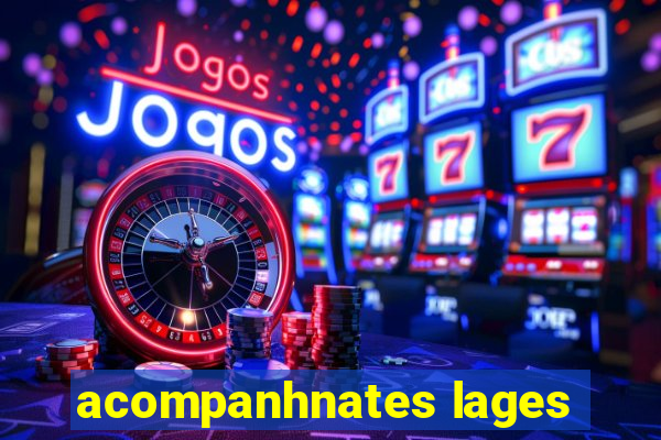 acompanhnates lages